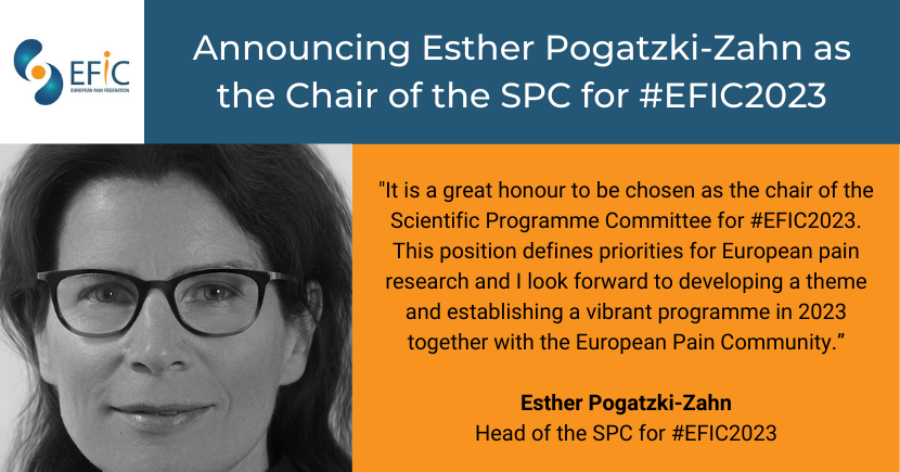 Announcing Esther Pogatzki-Zahn as Chair of the SPC for #EFIC2023