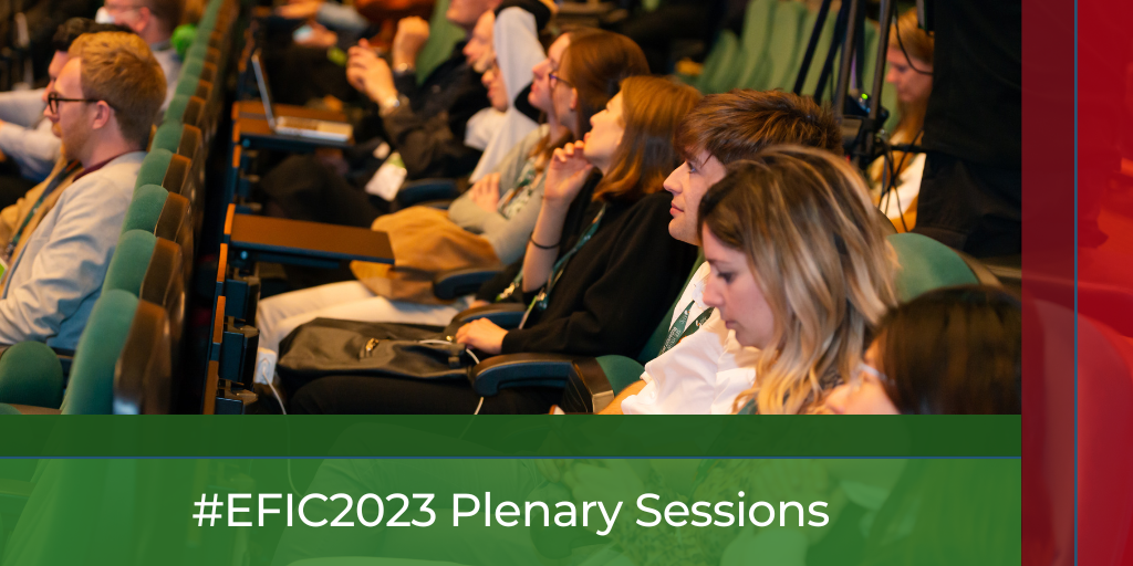 #EFIC2023 Programme Spotlight: Plenary Sessions