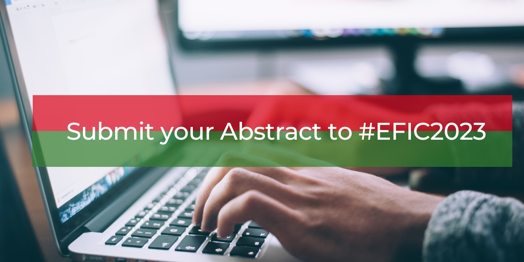 Why Researchers Should Submit an Abstract to #EFIC2023