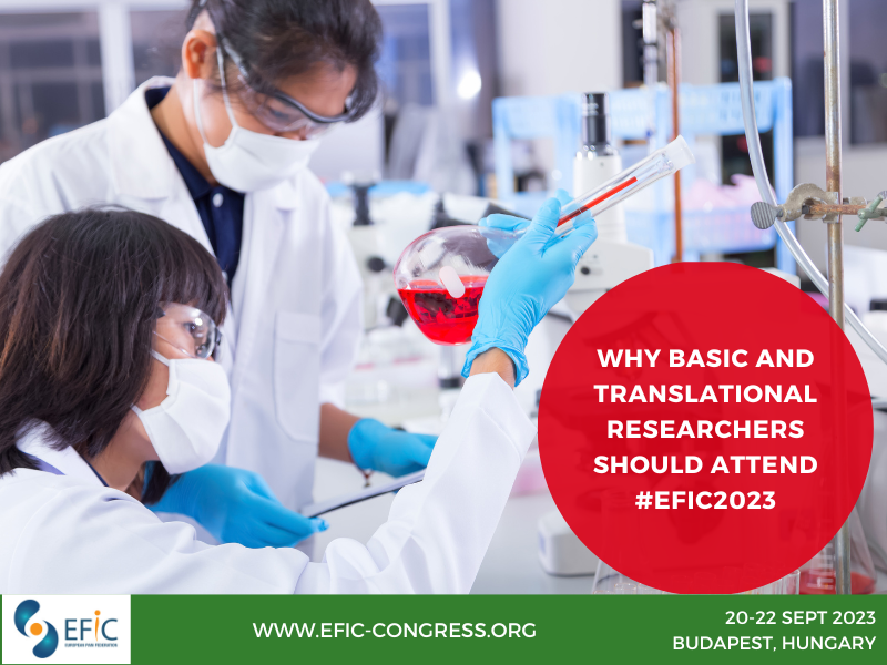 Why basic and translational researchers should attend #EFIC2023
