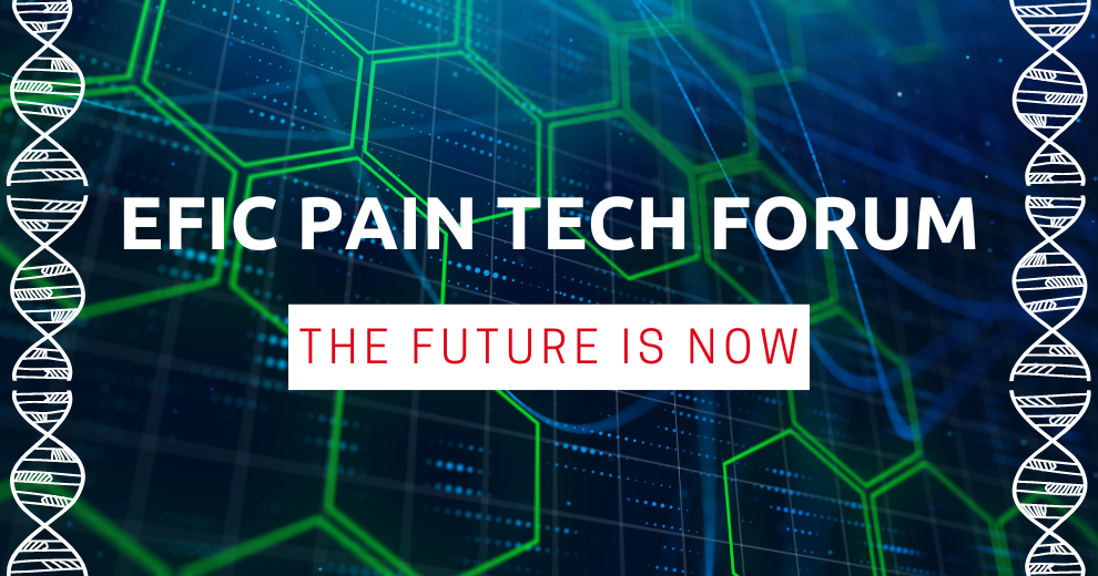 Register for #EFIC2023 and join the EFIC Pain Tech Forum