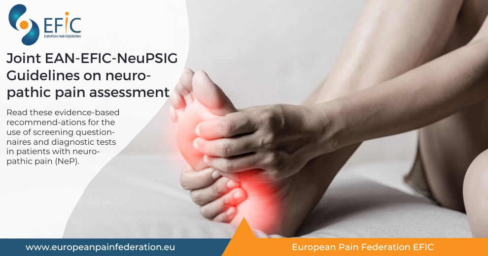 Just released: Joint EAN-EFIC-NeuPSIG Guidelines on Neuropathic Pain Assessment