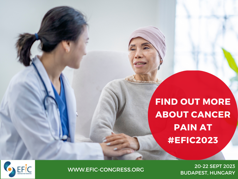 #EFIC2023 Programme Spotlight: Cancer Pain