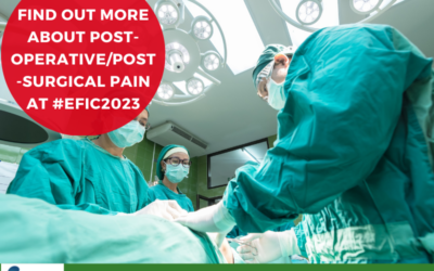 #EFIC2023 Programme Spotlight: Post-operative/Post-surgical Pain