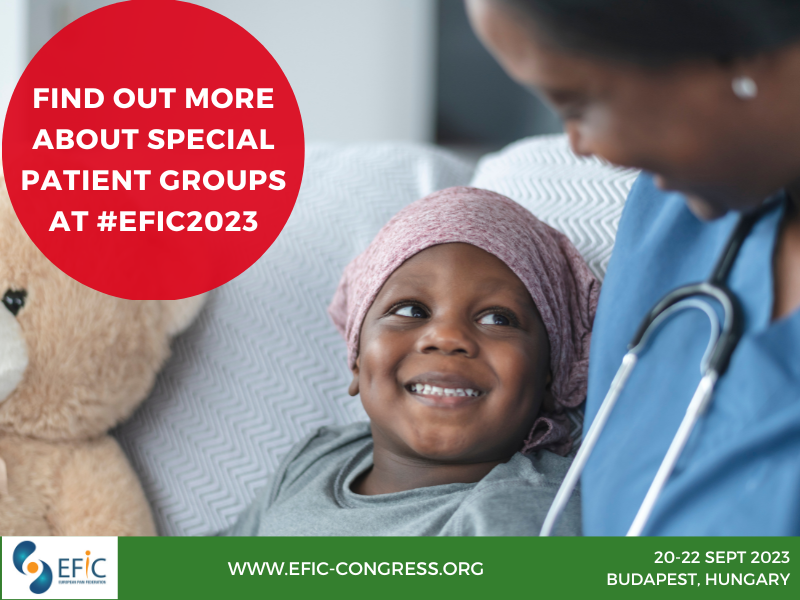 #EFIC2023 Programme Spotlight: Special Patient Groups