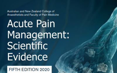 Acute Pain Management: Scientific Evidence – Fifth Edition 2020
