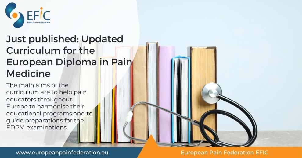 Just published: Updated Curriculum for the European Diploma in Pain Medicine