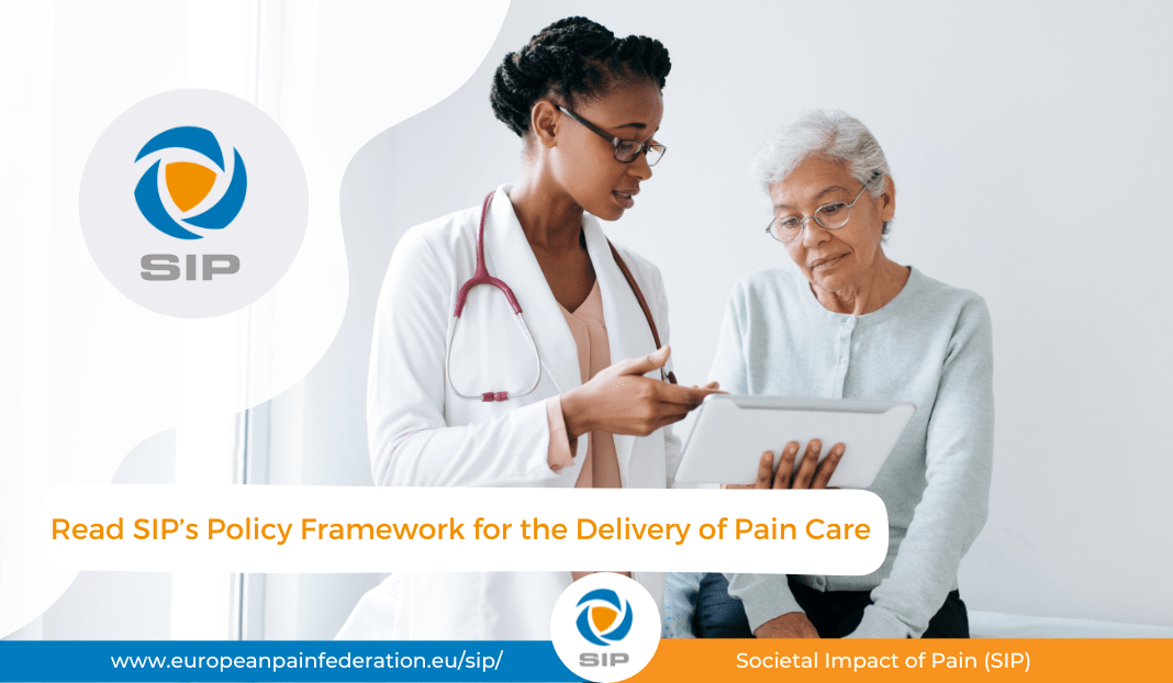 New Launch: A SIP Policy Framework for the Delivery of Pain Care.