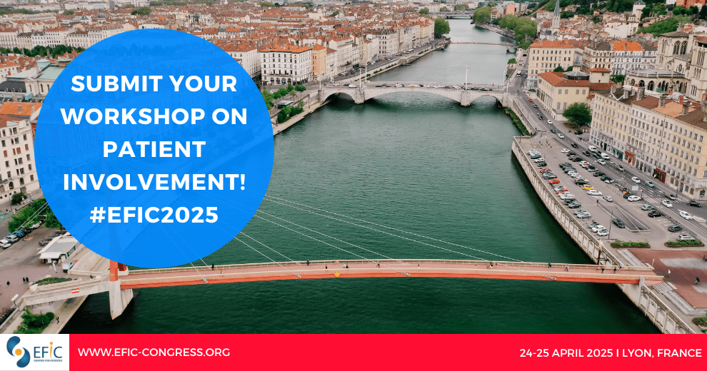 Submit Your #EFIC2025 Workshop on Patient Involvement