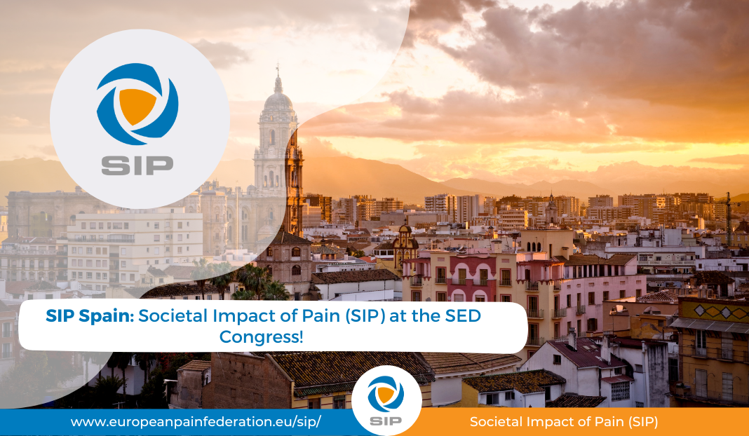 SIP Spain: Societal Impact of Pain (SIP) at the SED Congress