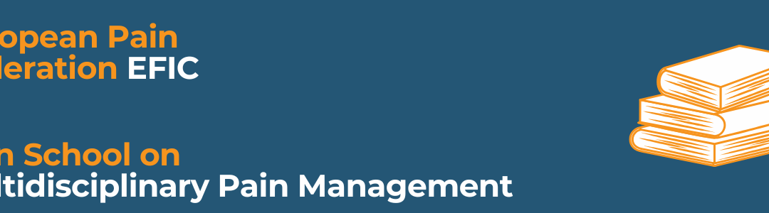 Apply for the EFIC Pain School on Multidisciplinary Pain Management