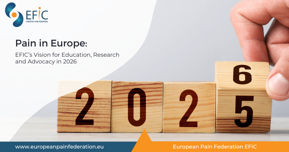Pain in Europe: EFIC’s Vision for Education, Research and Advocacy in 2026